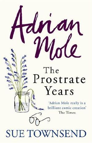 [Adrian Mole 01] • The Prostate Years